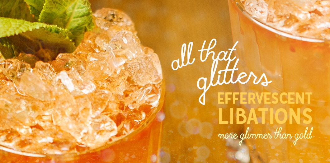 [ All That Glitters ~ Effervescent Libations With More Glimmer than Gold ] ~ from HerbCo Company
