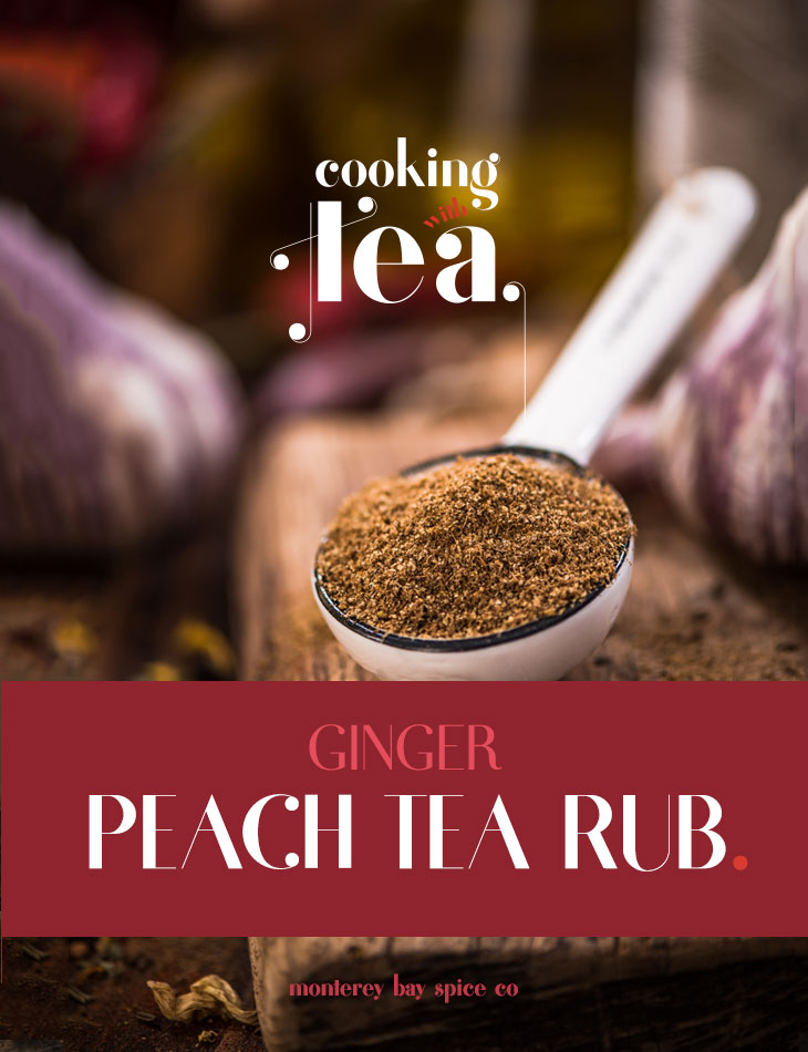 [ Recipe: Ginger Peach Tea Rub ] ~ from Monterey Bay Herb Co