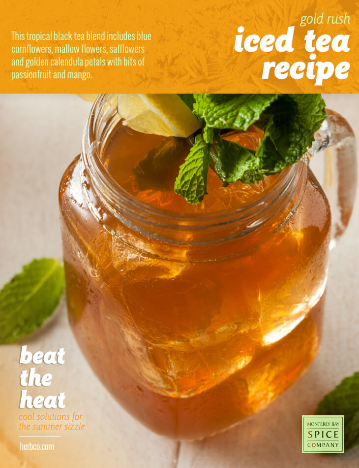 [ Recipe: Gold Rush Iced Tea Recipe ] ~ from Monterey Bay Herb Co