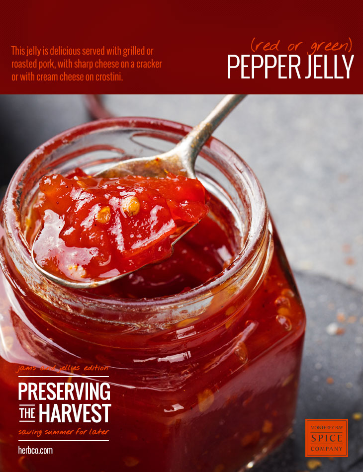 [ Recipe: Pepper Jelly ] ~ from Monterey Bay Herb Co