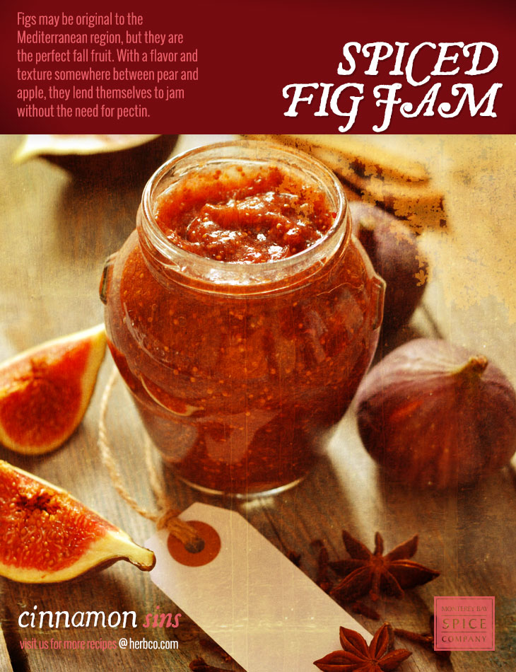 [ Recipe: Spiced Fig Jam ] ~ from Monterey Bay Herb Co