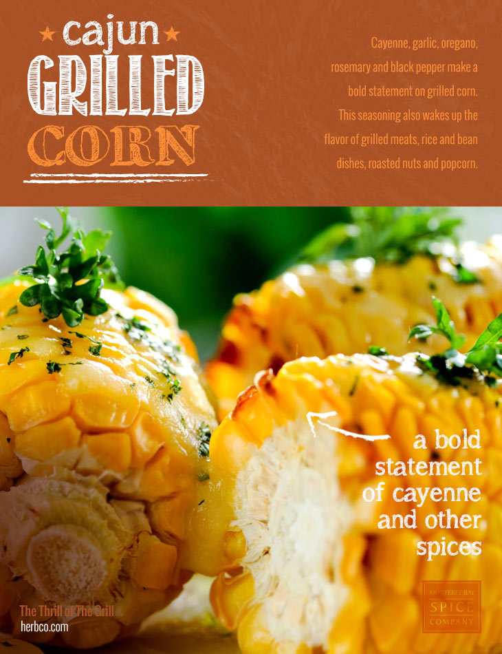 [ Recipe: Cajun Grilled Corn ] ~ from Monterey Bay Herb Co