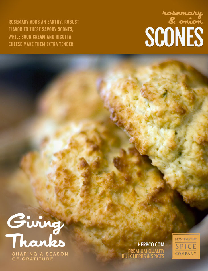 [ Recipe: Rosemary and Onion Scones ] ~ from Monterey Bay Herb Co