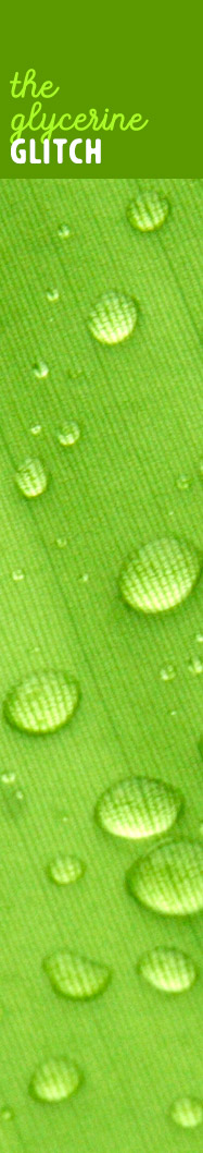 [ GLYCERITES - the glycerin glitch ] ~ from HerbCo
