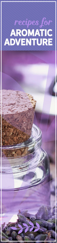 [ Recipes for an Herbal Spa Day: Aromatic Adventure ] ~ from Monterey Bay Spice