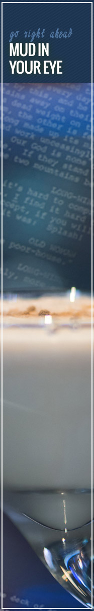 [ Literary Libations - Mud in Your Eye ] ~ from Monterey Bay Spice