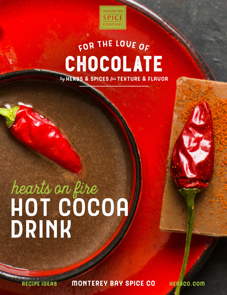 [ Recipe: Hearts on Fire Hot Cocoa ] ~ from Monterey Bay Herb Co