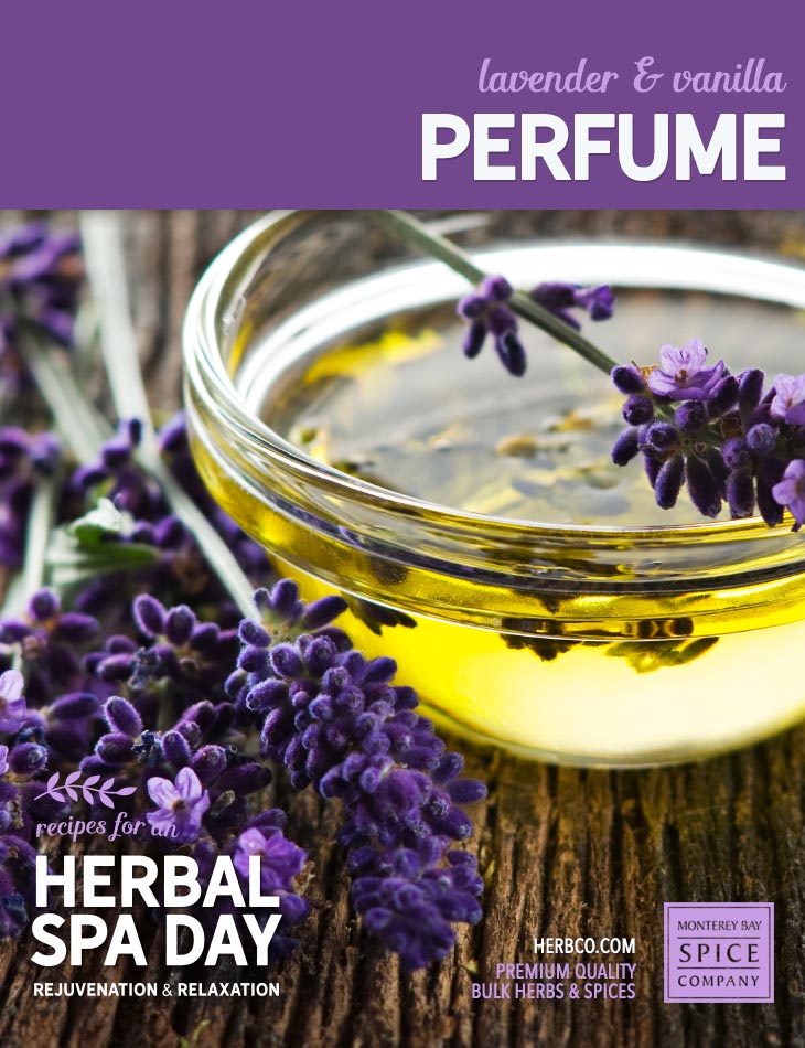 [ Recipe: DIY lavender vanilla perfume ] ~ from Monterey Bay Herb Co