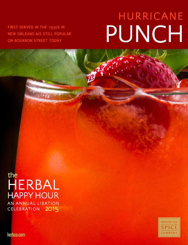 [ Recipe: Hurricane Punch ] ~ from Monterey Bay Herb Co