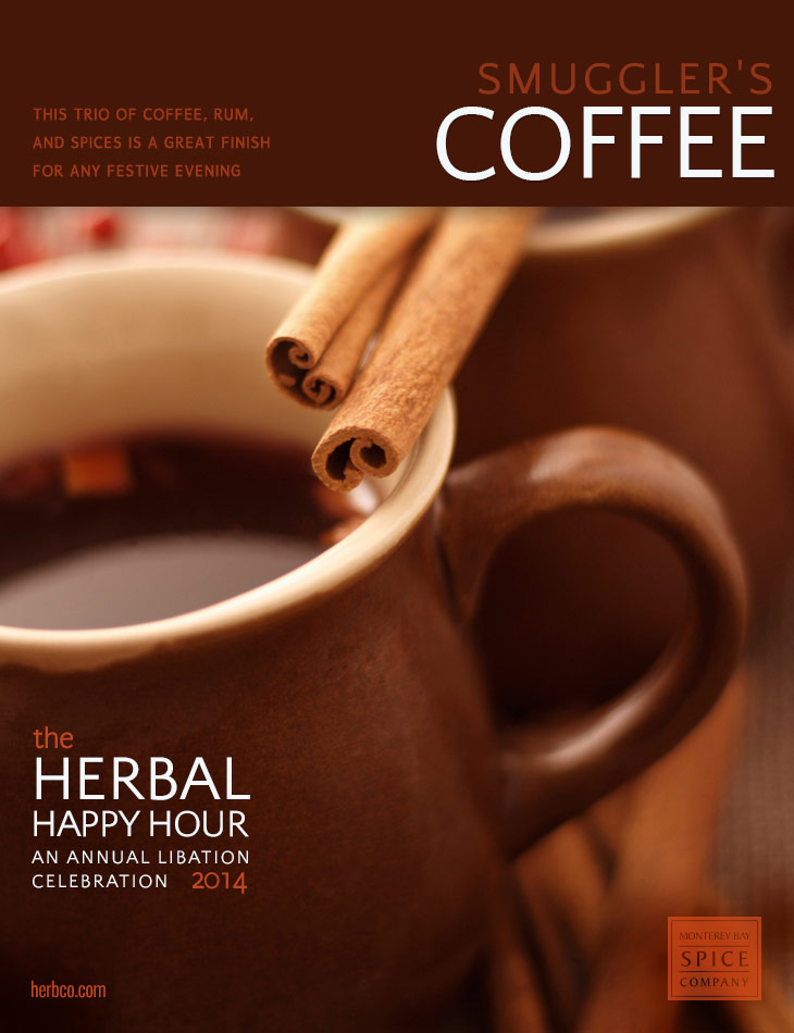 [ Recipe: Smuggler's Coffee ] ~ from Monterey Bay Herb Co