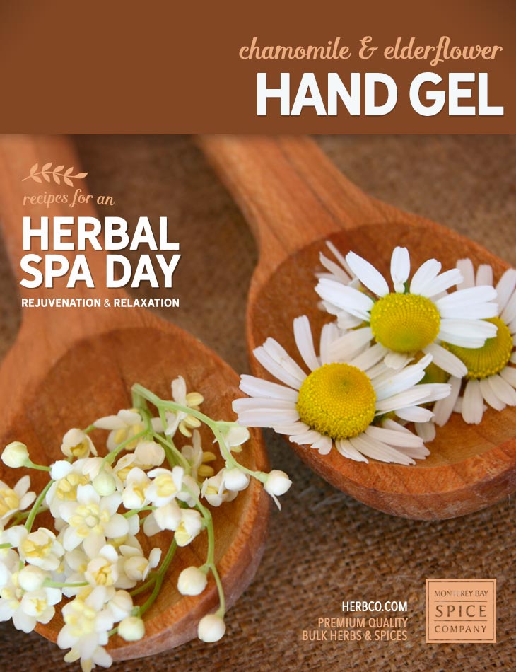 [ Recipe: DIY chamomile & elder flower hand gel ] ~ from Monterey Bay Herb Co